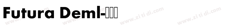 Futura Deml字体转换